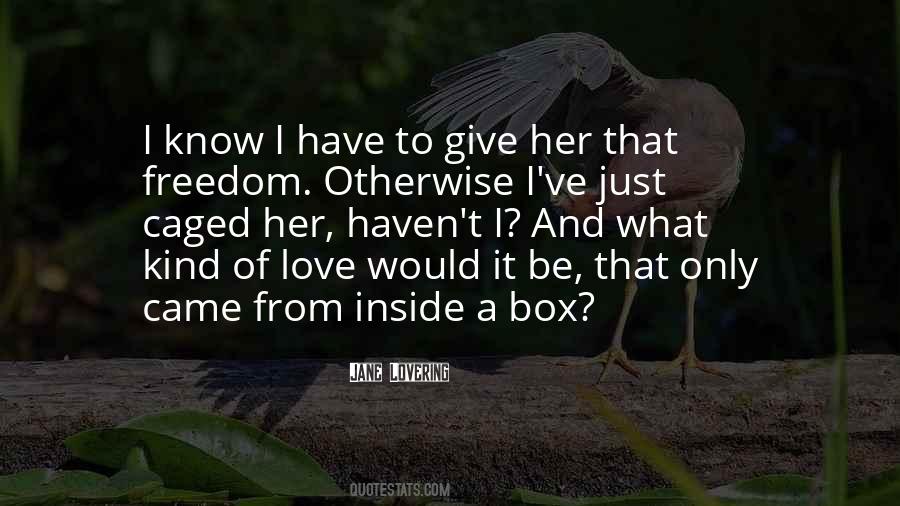 Love Box Quotes #1193135