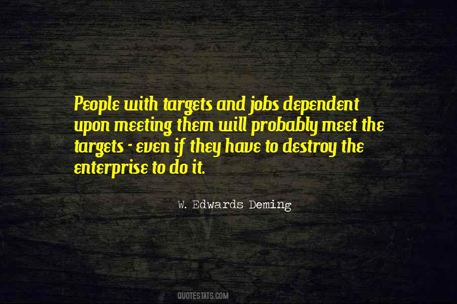 Quotes About Dependent People #103821