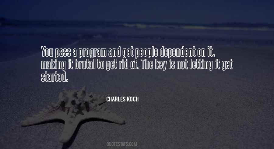 Quotes About Dependent People #1264934