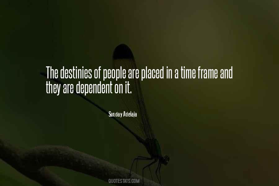 Quotes About Dependent People #1359586