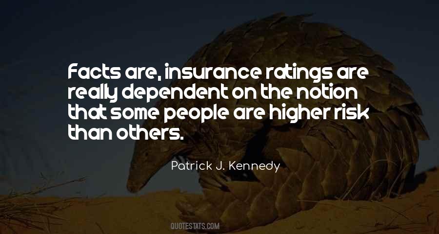 Quotes About Dependent People #1362030