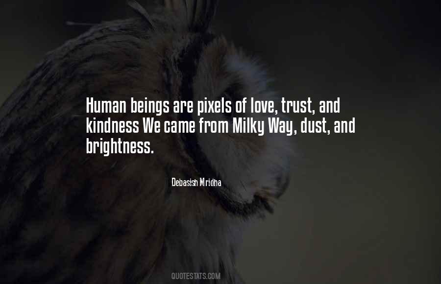 Love Brightness Quotes #822317