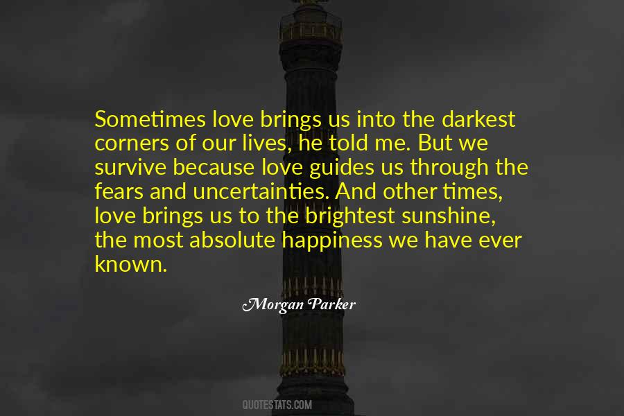Love Brings Happiness Quotes #545267
