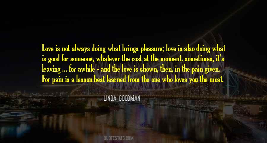 Love Brings Pain Quotes #1009240