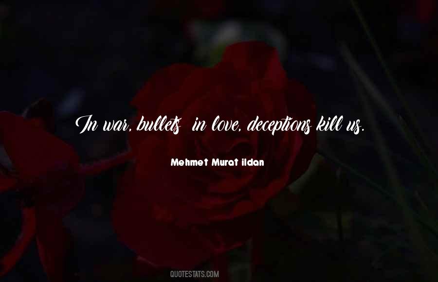 Love Bullets Quotes #558717