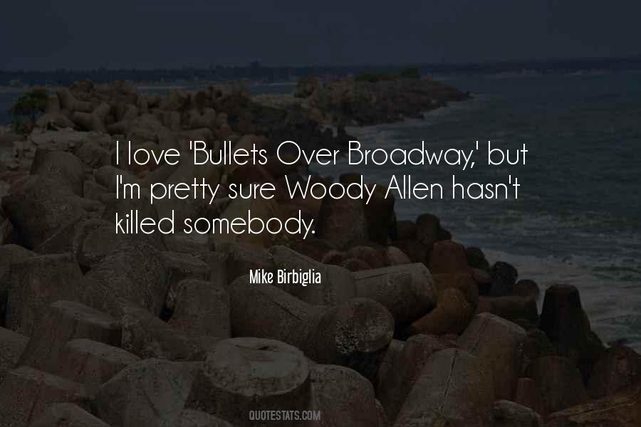 Love Bullets Quotes #724239