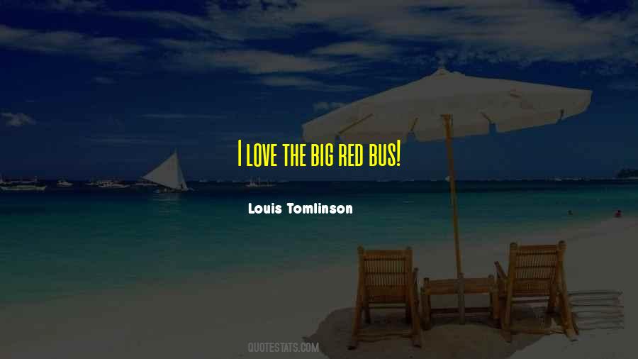 Love Bus Quotes #571194