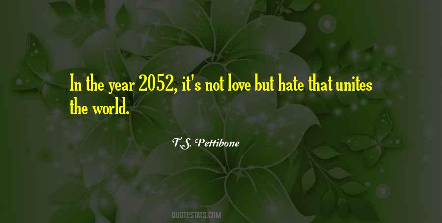 Love But Hate Quotes #1762429