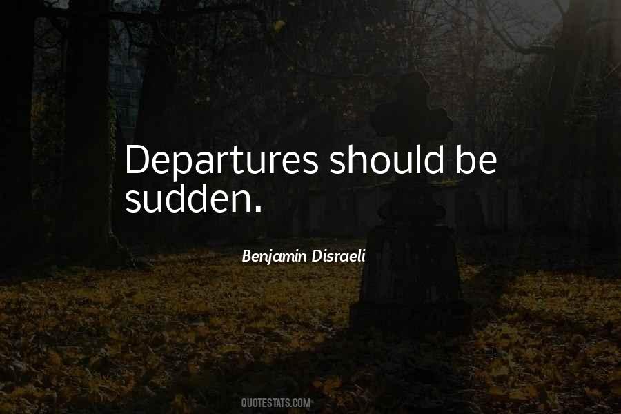 Quotes About Departures #41058