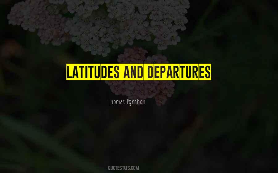 Quotes About Departures #554985