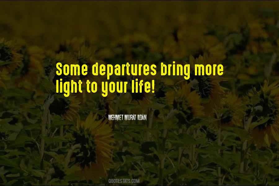 Quotes About Departures #595565