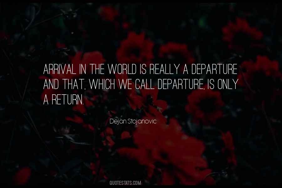 Quotes About Departures #629862