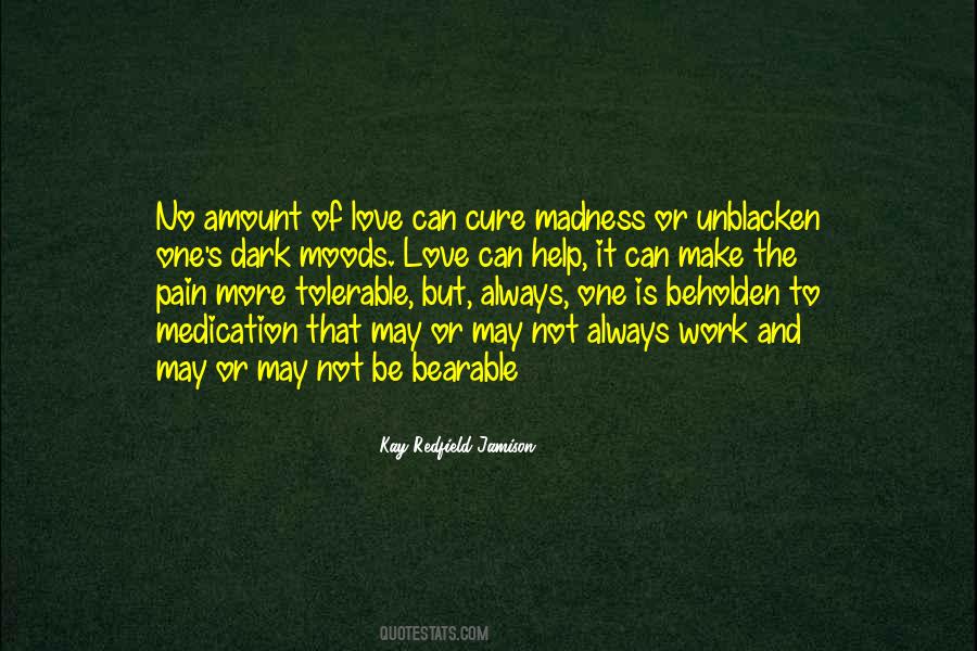 Love Can Cure Quotes #1613014
