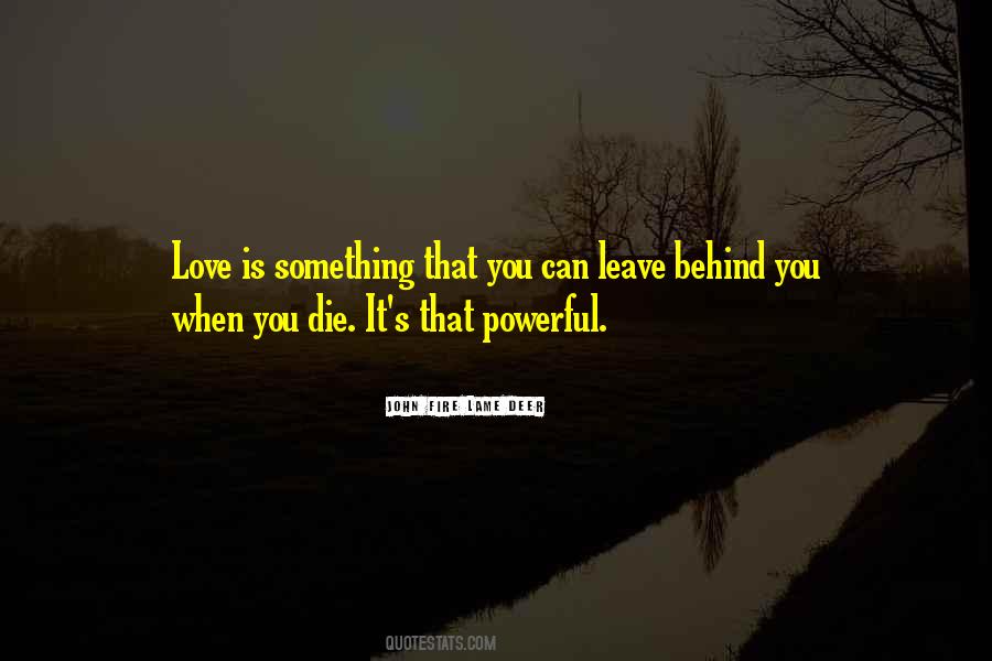 Love Can Die Quotes #363939