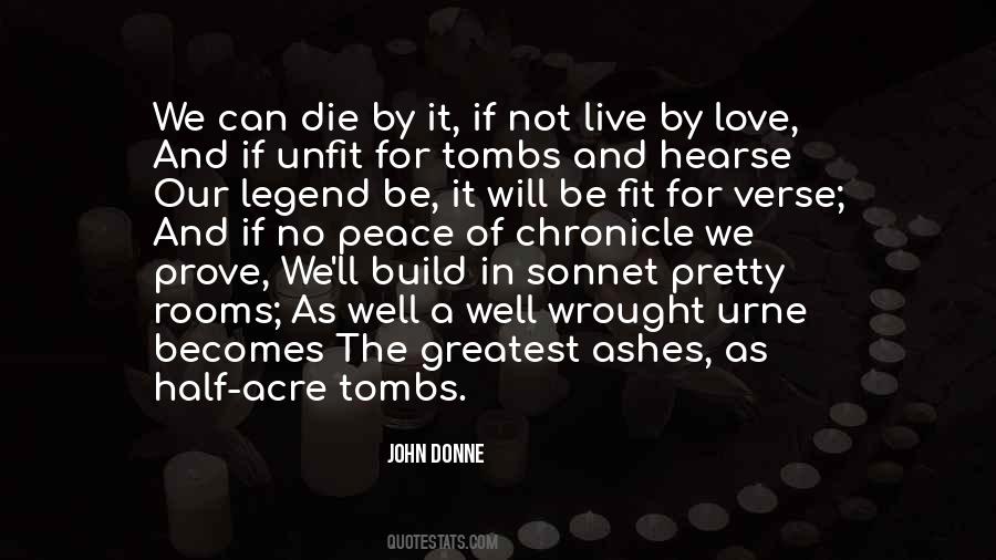 Love Can Die Quotes #415560