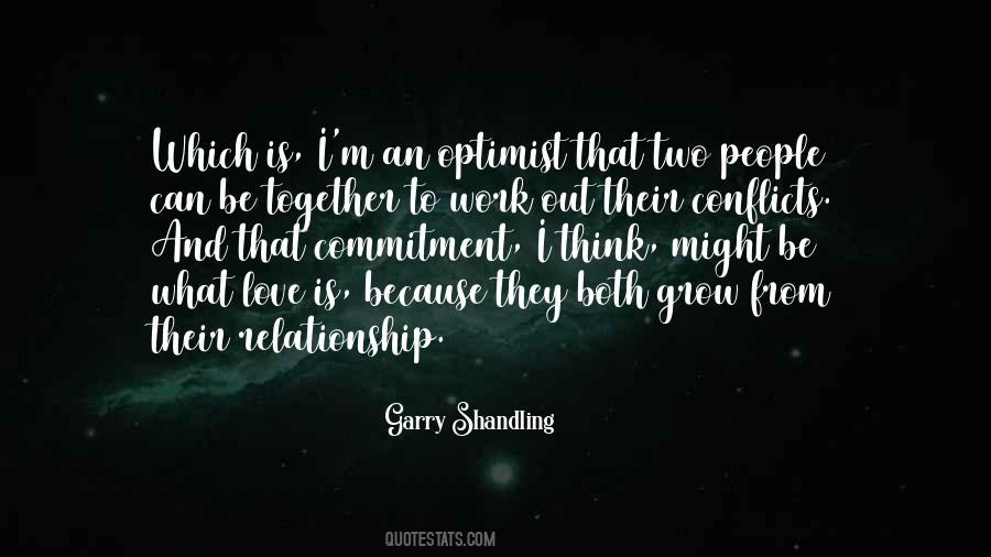 Love Can Grow Quotes #1236213