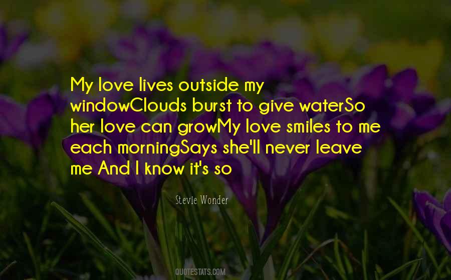 Love Can Grow Quotes #1527236
