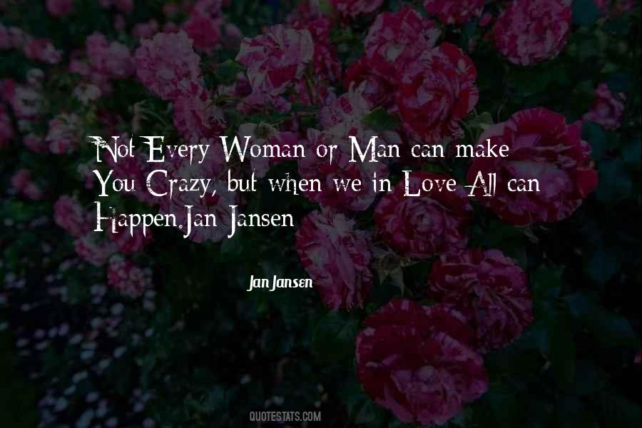 Love Can Happen Quotes #284255 Love Can Happen Quotes #284255