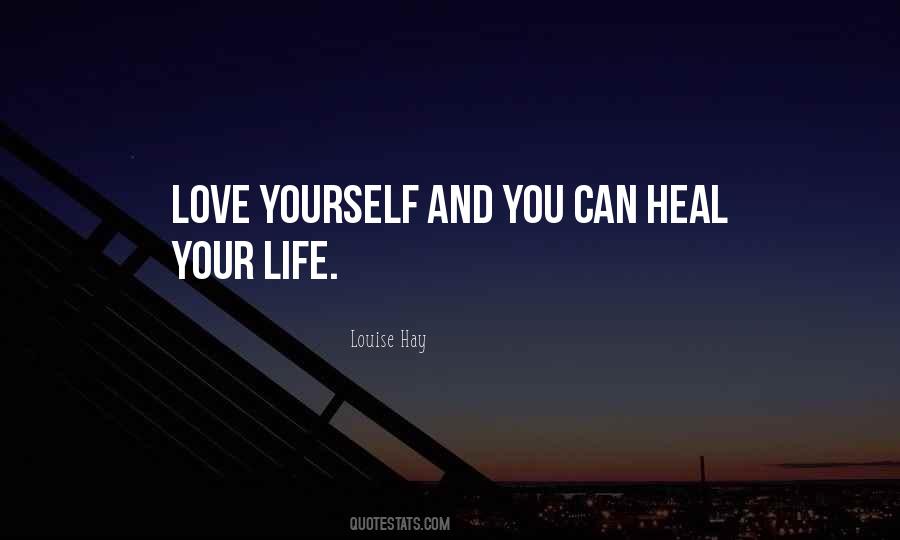 Love Can Heal Quotes #1017394