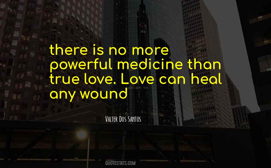 Love Can Heal Quotes #1125479