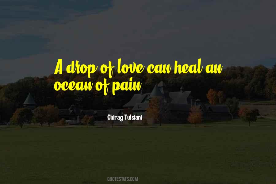 Love Can Heal Quotes #1661381