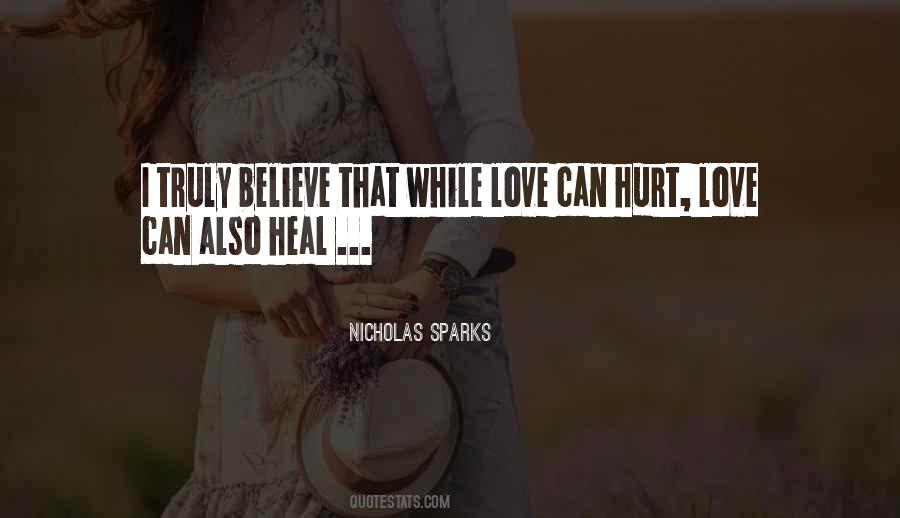 Love Can Heal Quotes #172190