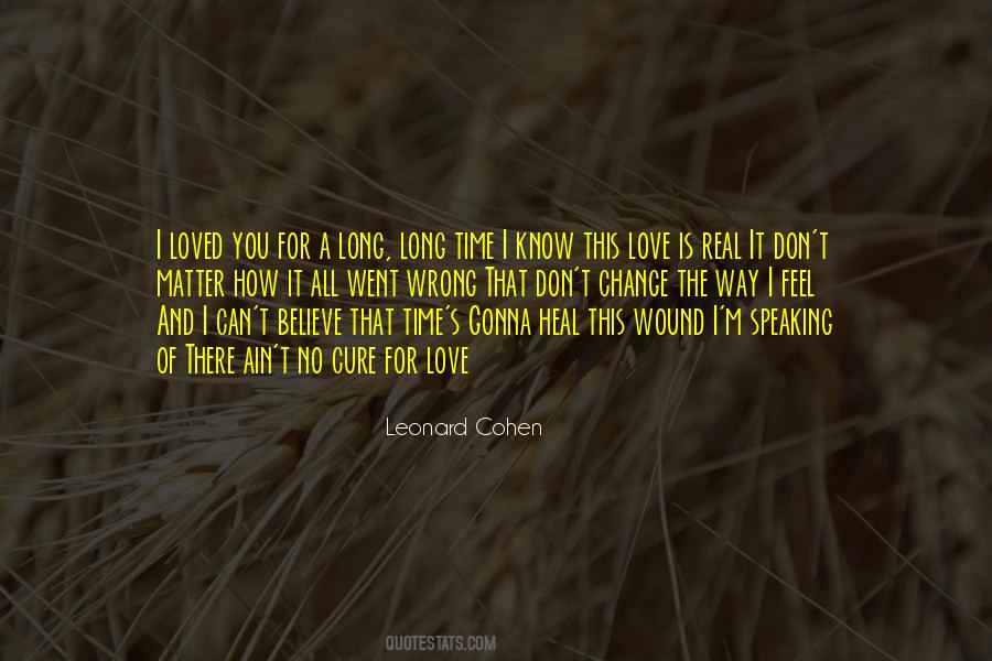 Love Can Heal Quotes #214313