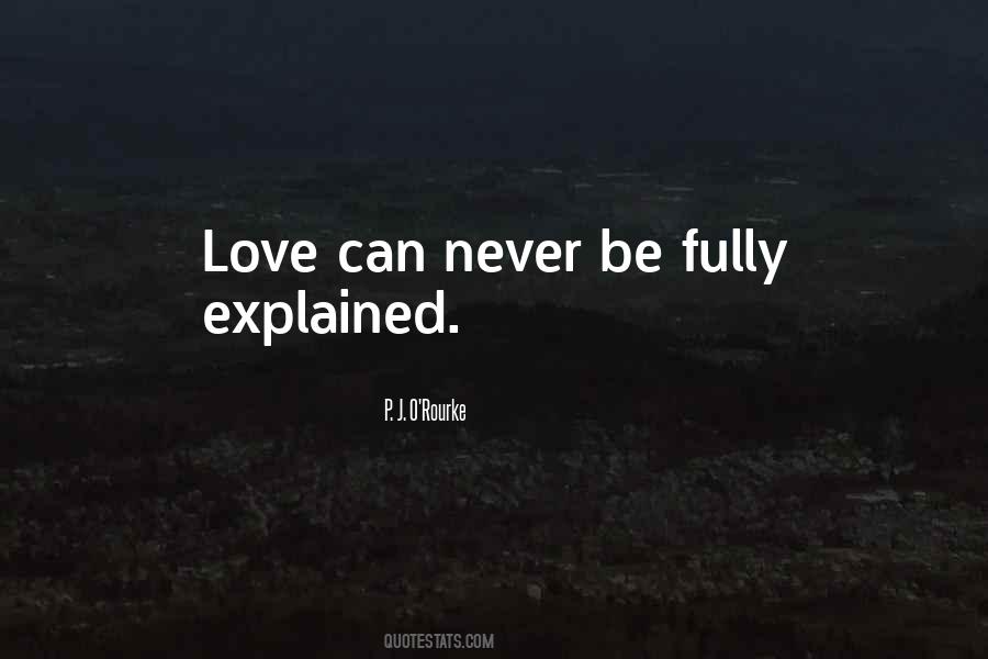 Love Can Never Be Quotes #1735017