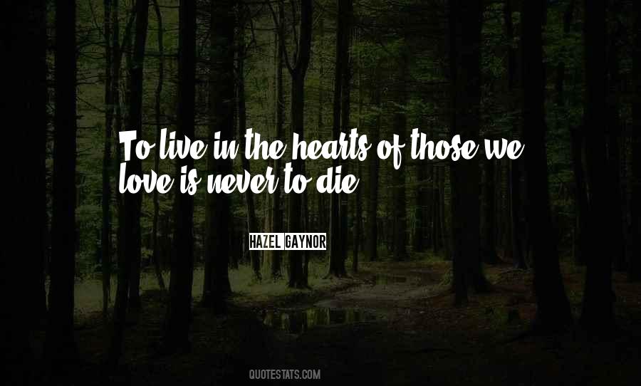 Love Can Never Die Quotes #1869466