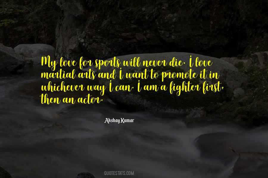 Love Can Never Die Quotes #211573