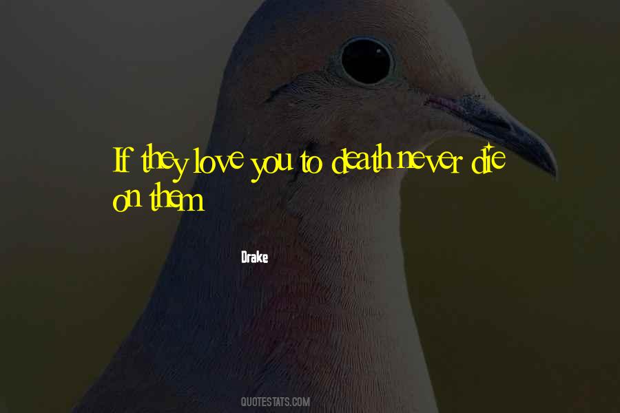 Love Can Never Die Quotes #935733