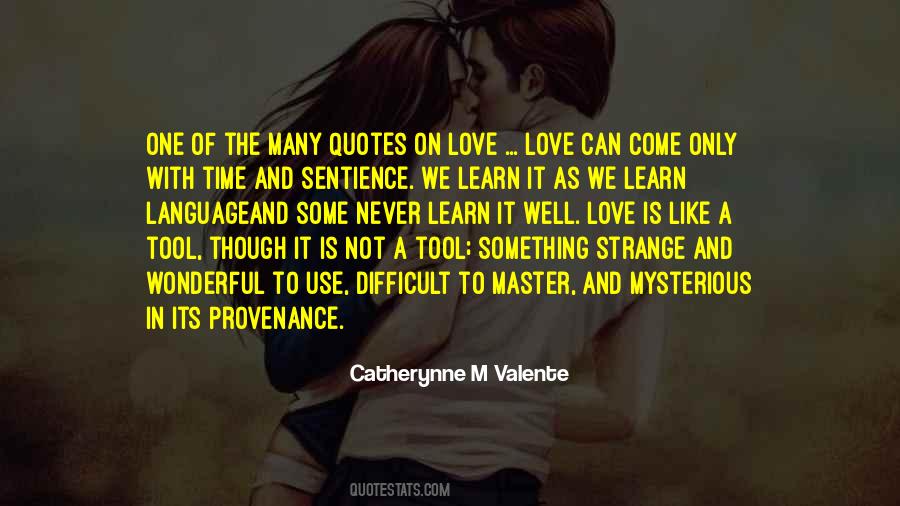 Love Can Quotes #1332662