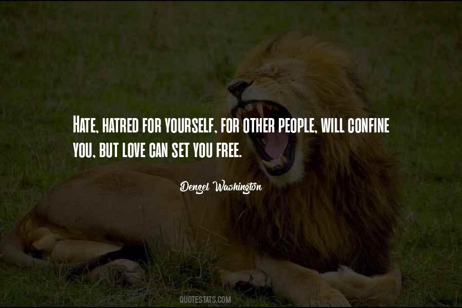 Love Can Set You Free Quotes #1662201