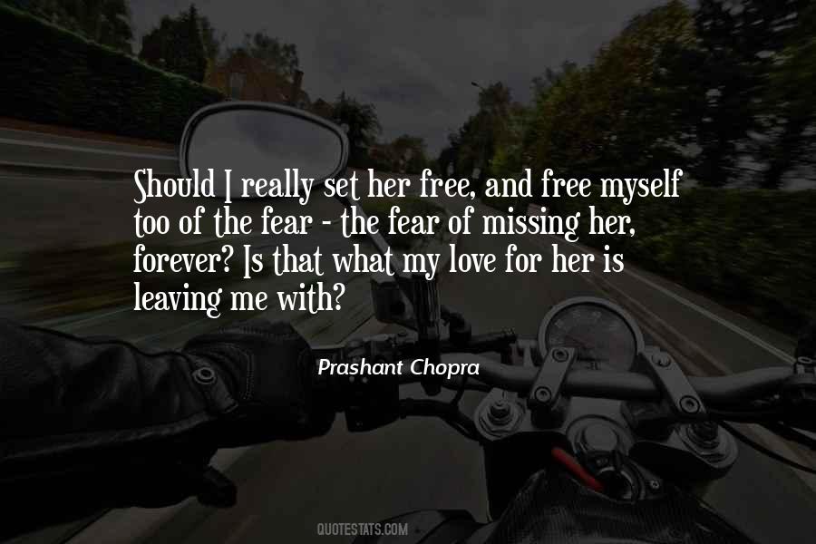 Love Can Set You Free Quotes #457911