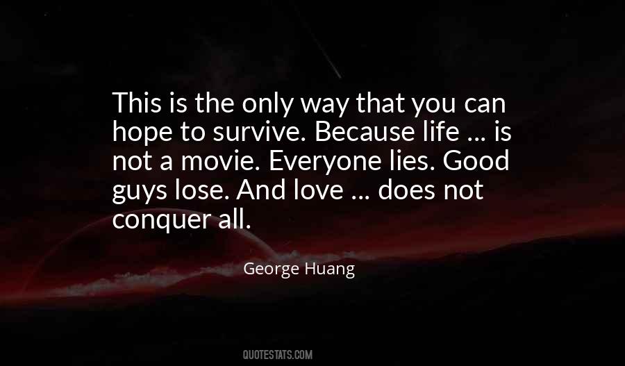 Love Can Survive Quotes #1203456