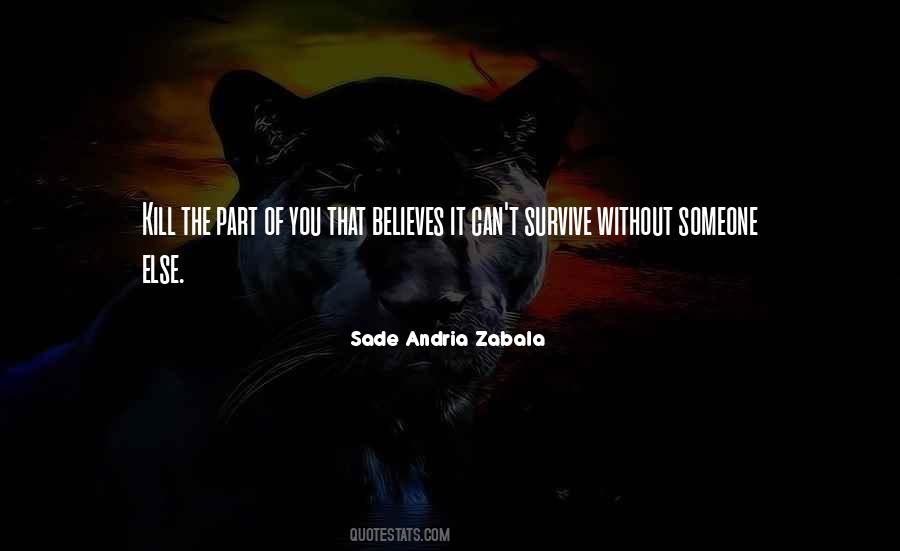 Love Can Survive Quotes #280232 Love Can Survive Quotes #280232