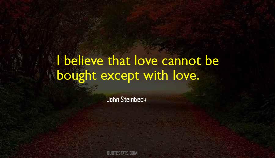 Love Can't Be Bought Quotes #430559