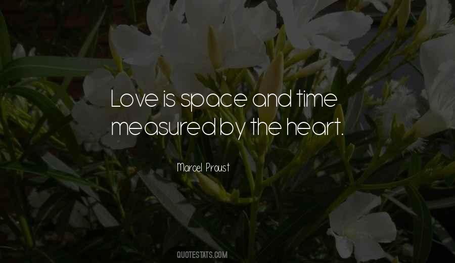 Love Can't Be Measured Quotes #205231