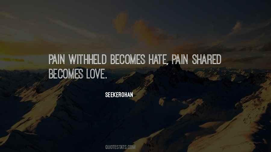 Love Can't Be Shared Quotes #19550