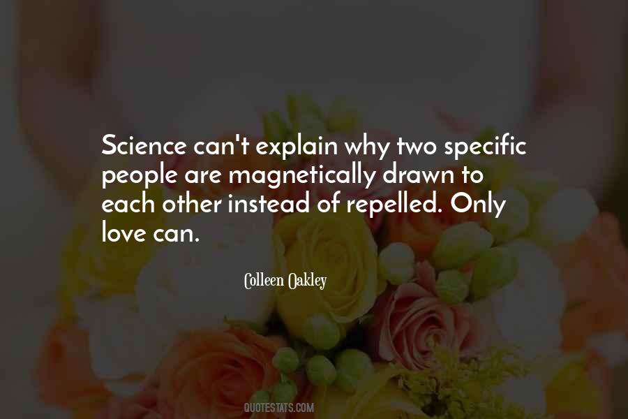 Love Can't Explain Quotes #169190