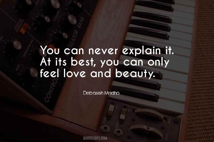 Love Can't Explain Quotes #943338