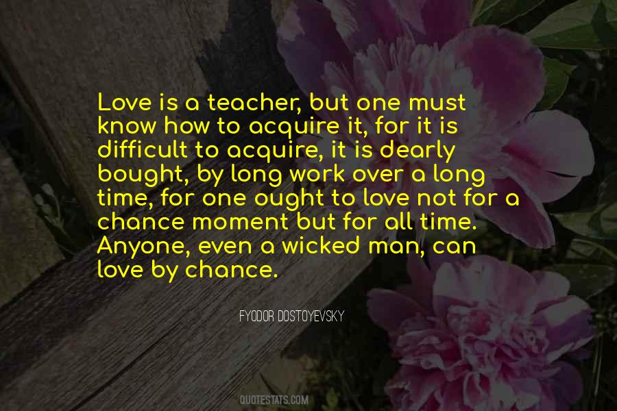 Love Cannot Be Bought Quotes #172872