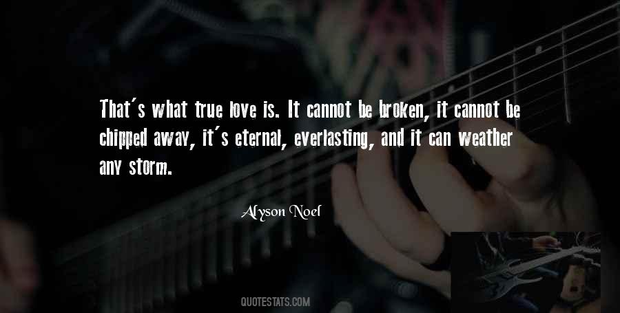 Love Cannot Be Broken Quotes #1445246