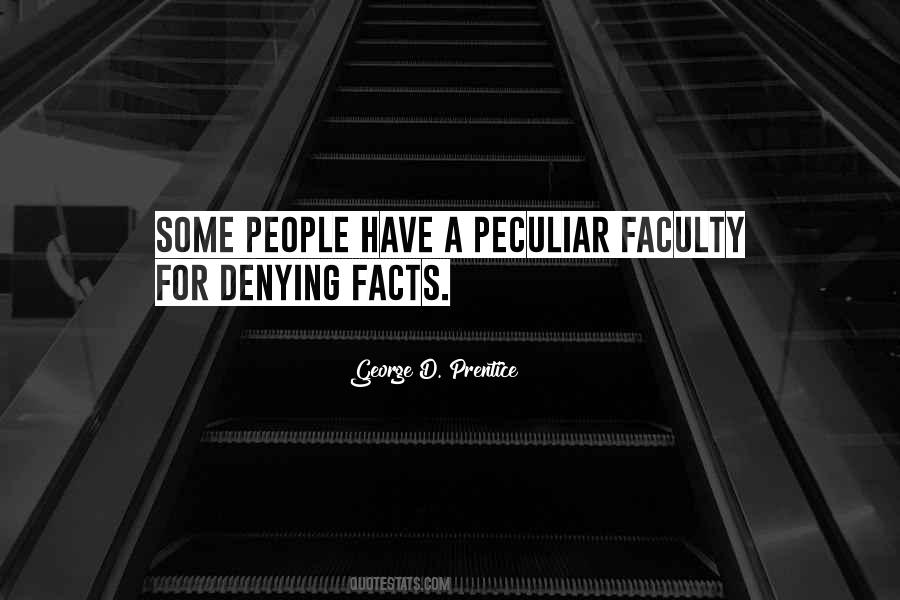 Quotes About Denying Facts #1444249