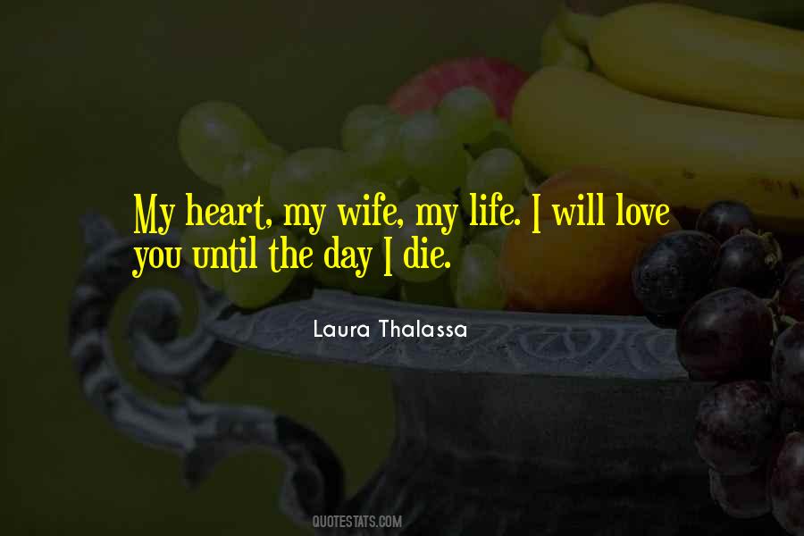 Love Cannot Die Quotes #38423