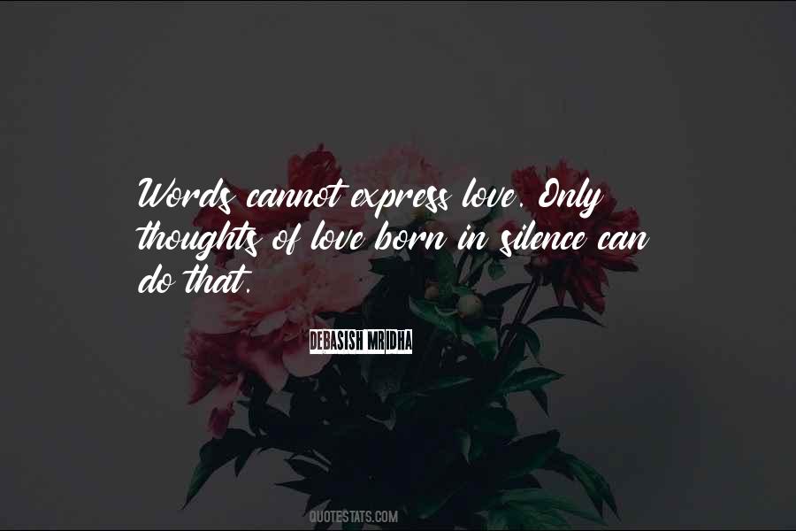 Love Cannot Express Quotes #1866045