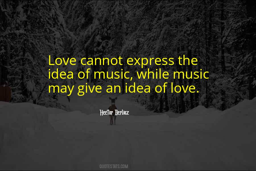 Love Cannot Express Quotes #578866