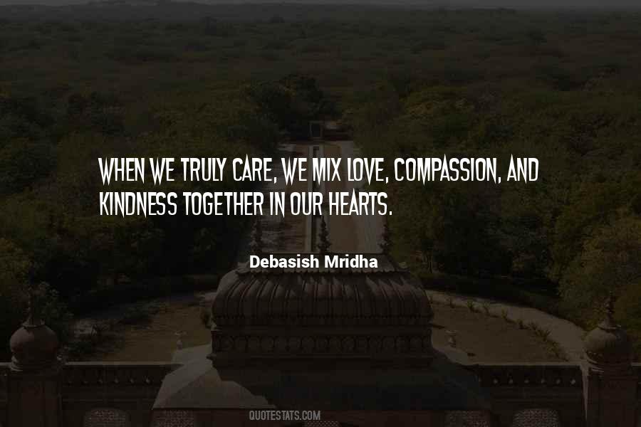 Love Care And Compassion Quotes #1201715