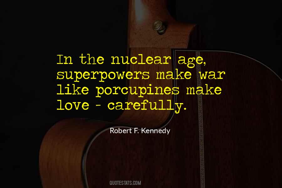 Love Carefully Quotes #1440066
