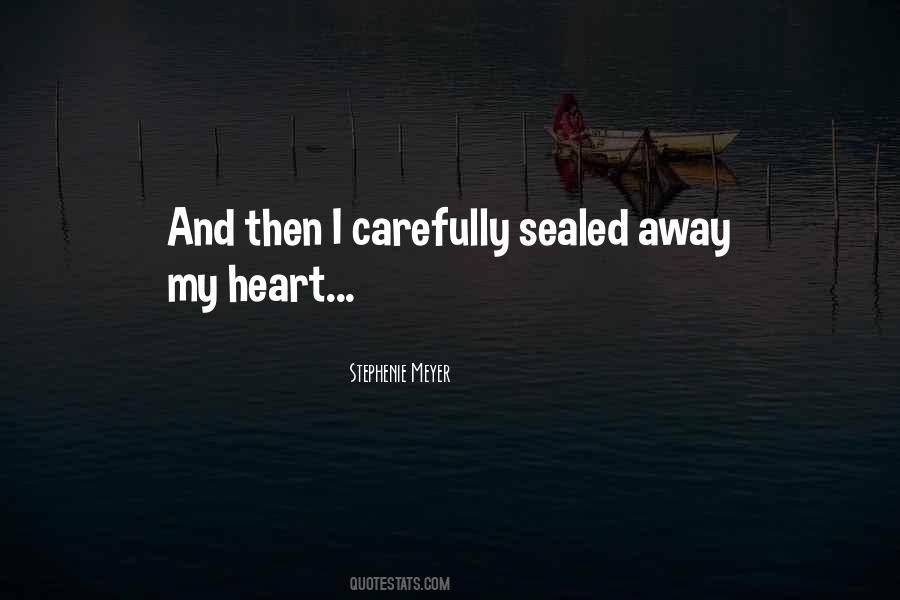 Love Carefully Quotes #1643193